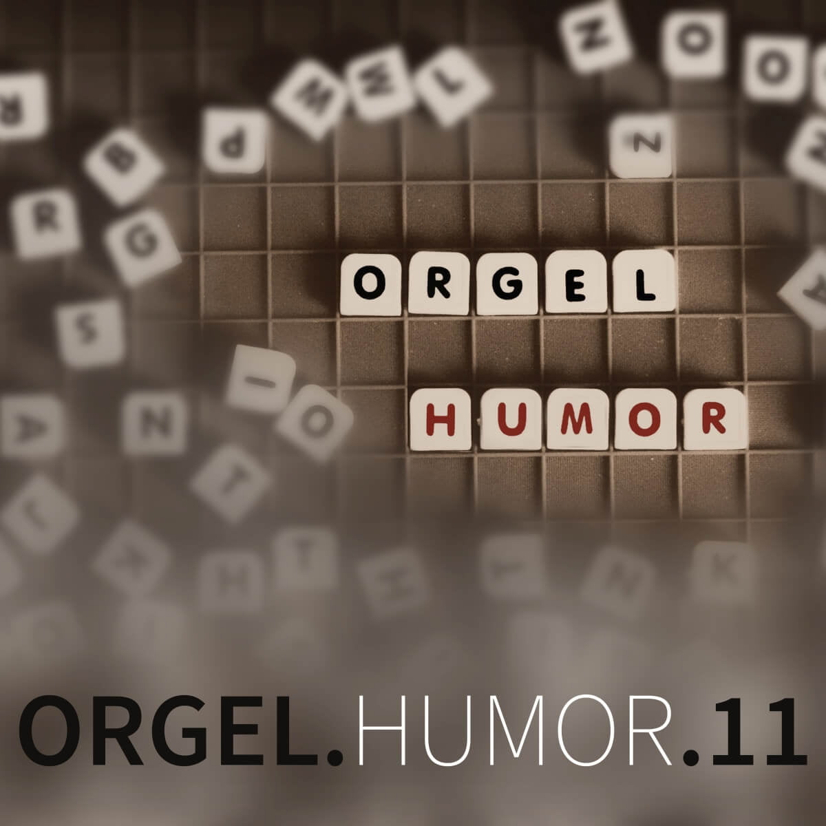 ORGEL.HUMOR 11