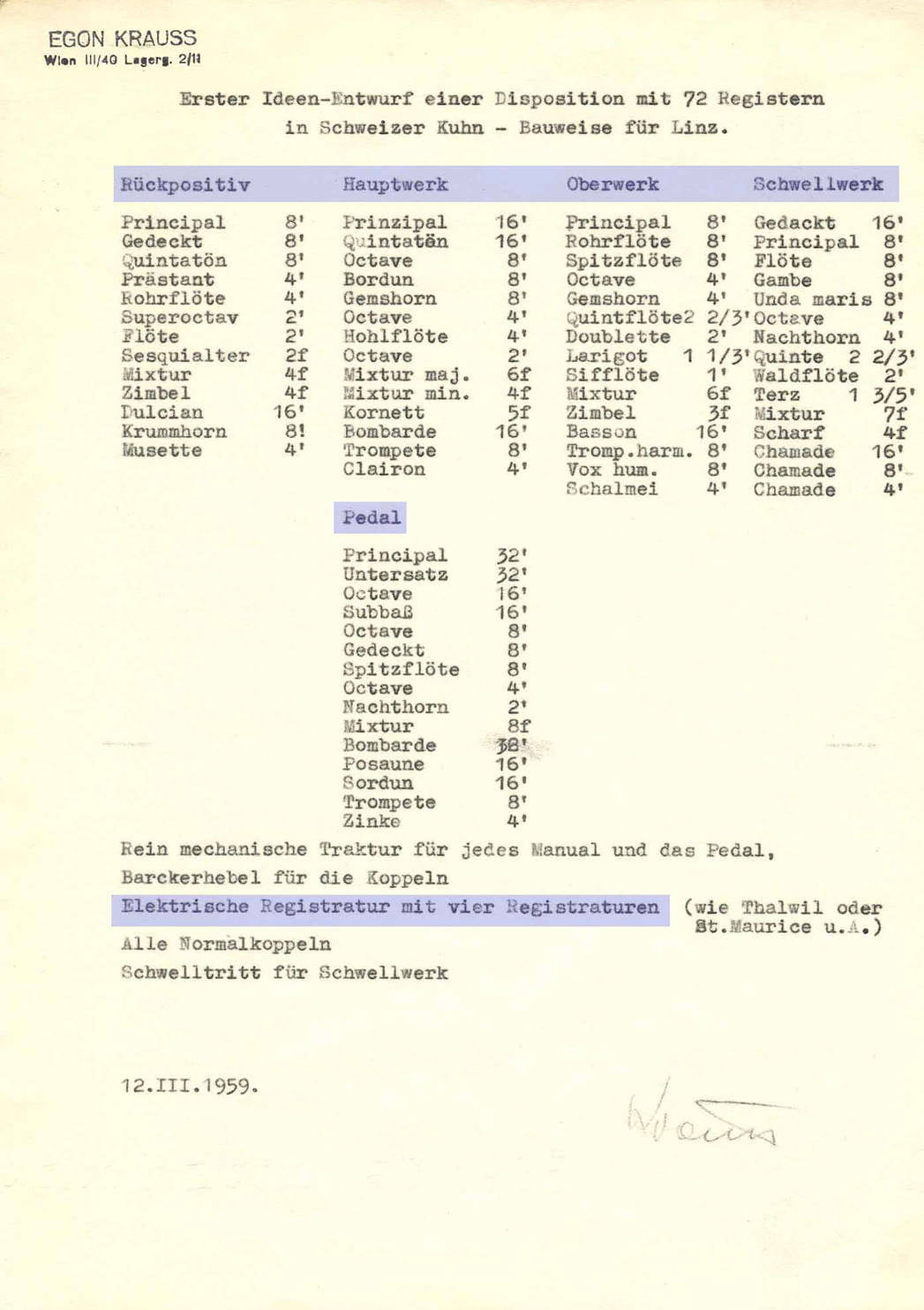 „Erster Ideen-Entwurf einer Disposition mit 72 Registern in Schweizer Kuhn-Bauweise für Linz“ von Egon Krauss (12. März 1959).